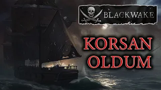 KORSAN SİMÜLATÖRÜ | BLACKWAKE | Türkçe