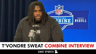 T’Vondre Sweat 2024 NFL Combine Interview: Meeting With The Dallas Cowboys And Journey To NFL Draft