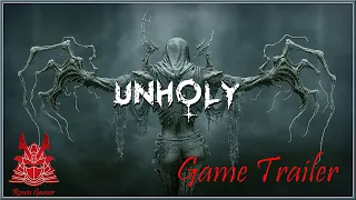 Game Trailer: Unholy (2021) - PC / Ronin Gamer