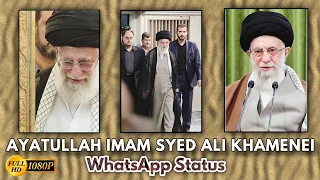 Ayatullah Imam Syed Ali Khamenai WhatsApp Status | Rahbare Moazzam | Iran Supreme Leader | Status
