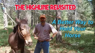 A better way to hold your horse. How to set up a highline for horse camping