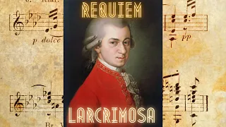 Mozart - Requiem - Lacrimosa - [HQ]