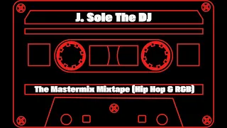 The Mastermix Mixtape (Classic Hip Hop & R&B)