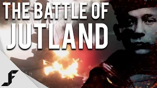 THE BATTLE OF JUTLAND - Battlefield 1