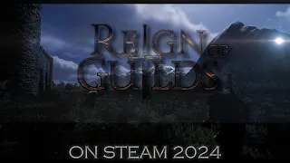 Reign of Guilds - Gameplay Trailer.