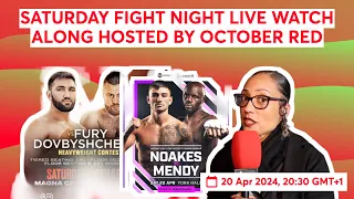 SATURDAY FIGHT NIGHT LIVE WATCH ALONG HOSTED BY OCTOBER RED