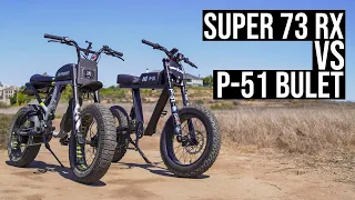 Super 73 RX VS P-51 Bullet | BADASS New E-bike | Review/Test ride