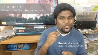 LATTE Theory to Handle Anger | Shamir Montazid