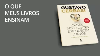 O que meus livros ensinam: "Casais Inteligentes Enriquecem Juntos"