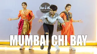 Mumbai Chi Bay Dance | Preet Bandre Koligeet Payal Patil | Step-N-Rise