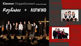 Rozhinkes & Aufwind LIVE, Klezmer-Doppelkonzert in Leipzig (2016)