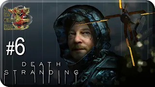 Death Stranding DC[#6] - Портовый Узел (Прохождение на русском(Без комментариев))