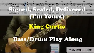 Signed Sealed Delivered - King Curtis - Bass:Drum Play Along