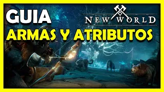 ⚔️ Guia de ARMAS y ATRIBUTOS en NEW WORLD ⚔️ Guia y Tutorial