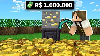 GANHEI MAIS DE 1.000.000 DE REAIS SÓ VENDENDO OURO NO MINECRAFT!