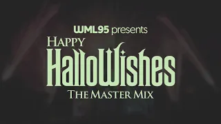 Happy HalloWishes: The Master Mix