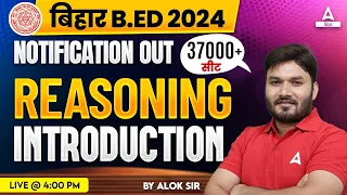 Bihar BED Entrance Exam 2024 Preparation Reasoning Class By Alok Sir