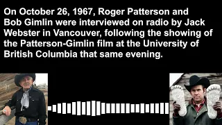 Roger Patterson and Bob Gimlin Interview