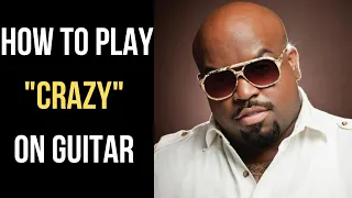 How to Play Crazy by Gnarls Barkley on Guitar