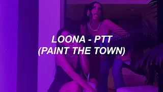 이달의 소녀 (LOONA) "PTT (Paint The Town)" Easy Lyrics