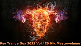 Psy Trance Goa 2022 Vol 120 Mix Master volume