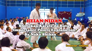 Heian Nidan Shotokan Karate-do Kata - Importance Points Explanation by Naka Shihan