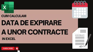 Cum calculam data de expirare a unor contracte in Excel