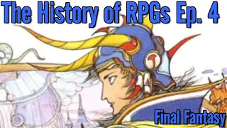 The History of RPGs Ep. 4 | Final Fantasy Analysis (1987)