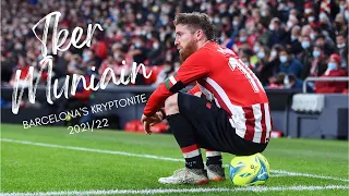 IKER MUNIAIN - DEADLY AGAINST FC BARCELONA