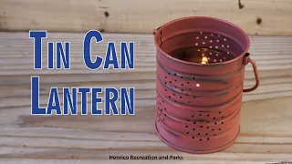 Tin Can Lantern