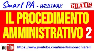 SmartPA - La disciplina dei procedimenti amministrativi- parte 2