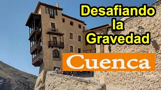 Cuenca en 1 día, desde Madrid | Mejores ciudades para visitar en España