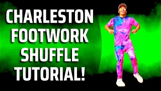 Shuffle Dance Tutorial: Charleston Shuffle Dance Tutorial | Kentobaby