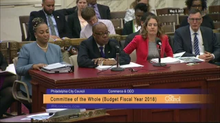 FY2018 Philadelphia City Council Budget Hearing 5-8-2017 Commerce Department and OEO