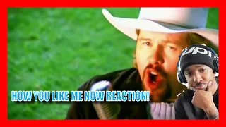 Toby Keith - How Do You Like Me Now! (Reaction!)