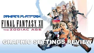 FINAL FANTASY XII GRAPHIC SETTINGS | Final Fantasy XII: The Zodiac Age
