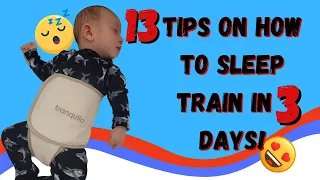 13 tips on how to sleep train in 3 days! (Cry it out method)