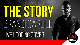 The Story (Brandi Carlile) Male Cover (Acoustic) by Nuno Casais