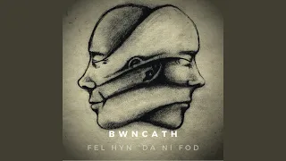 Fel hyn da ni fod