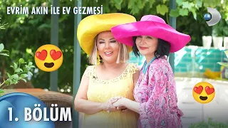 Evrim Akın ile Ev Gezmesi 1. Bölüm | Full Bölüm