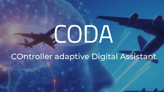 CODA- Controller adaptive Digital Assistant