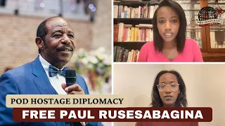 Free Paul Rusesabagina, Hotel Rwanda hero, Belgian citizen and US permanent resident held in Rwanda