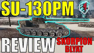 WOTB | SU-130PM | BETTER SKORPION??? | Стеклянная пушка