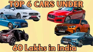 2023 Top 6 Cars Under 60 Lakhs in India | Best Budget Luxury Cars for Indians