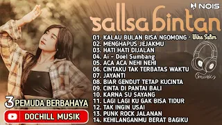 KALAU BULAN BISA NGOMONG, Ai || SALLSA BINTAN FT. 3 PEMUDA BERBAHAYA SKA REGGAE FULL ALBUM TERBARU