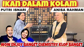 AURA CEMISTRYNYA KUAT BANGET, KAMI ENJOY BANGET - Putri Isnari Ft Anisa Rahman IKAN DALAM KOLAM