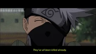 Naruto [AMV] Kakashi Hatake "They've all been killed already"