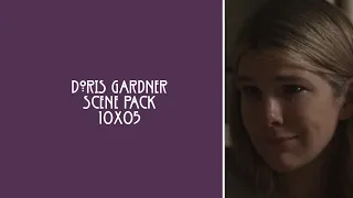 Doris Gardner 10x05 || Double Feature