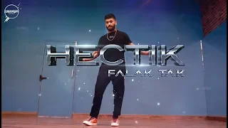 FALAK TAK CHAL | HECTIK | SHOWCASE | ALDTP TOUR|