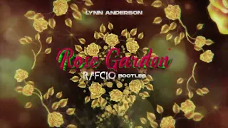 Lynn Anderson - Rose Garden (RafCio Bootleg) #tiktok #hit  #2023 #cyril